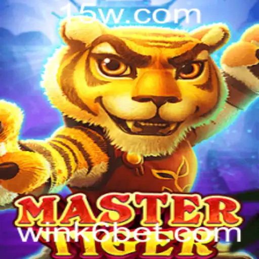 k6bet | Descubra a Emoção do Jogo MasterTiger e Como Ganhar com K6bet