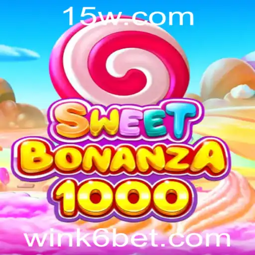 k6bet | Descubra o Mundo Emocionante de SweetBonanza1000 e Suas Regras Fascinantes